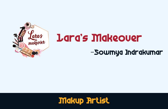 Sowmya Indrakumar – Lara’s Makeover