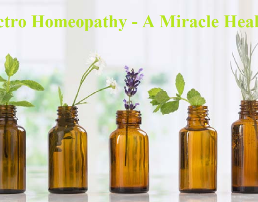 Electro Homeopathy – A Miracle Healing