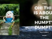 “Humpty Dumpty” – What no one tells you about the famous rhyme in 2021 humpty dumpty sat on the wall