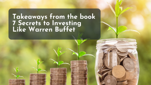 7 Secrets to Investing Like Warren Buffet