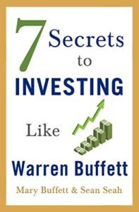7 Secrets to Investing Like Warren Buffet